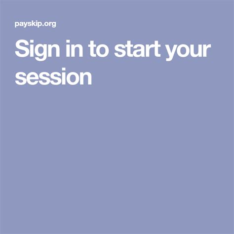 Sign in to start your session .